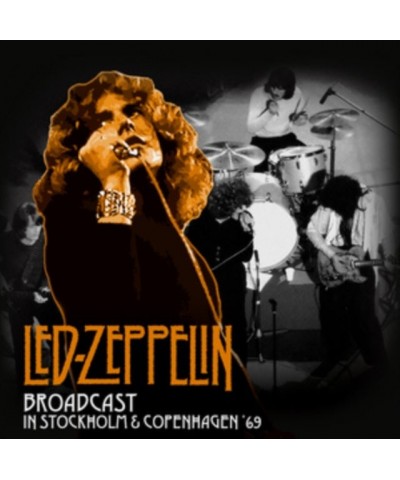 Led Zeppelin LP Vinyl Record - Broadcast In Stockholm And Copenhagen $17.20 Vinyl