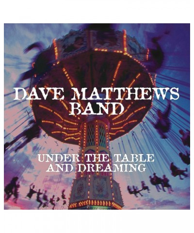 Dave Matthews Band Under The Table And Dreaming 2-LP Vinyl $17.14 Vinyl