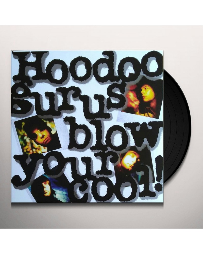 Hoodoo Gurus Blow Your Cool Vinyl Record $12.48 Vinyl