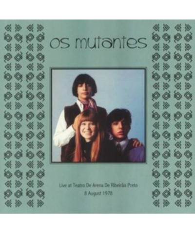 Os Mutantes LP - Live At The Teatro De Arena De Ribeirao Preto 8 August 1978 (Vinyl) $13.87 Vinyl