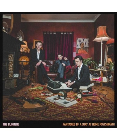 The Blinders Fantasies of A Stay At Home Psychopath Vinyl Record $10.35 Vinyl