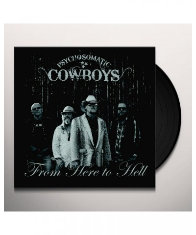 Psychosomatic Cowboys From Here to Hell Vinyl Record $7.22 Vinyl