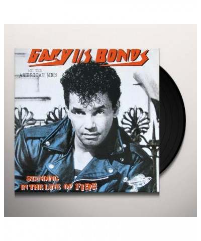 Gary U.S. Bonds STANDING IN THE LINE OF FIRE Vinyl Record $6.60 Vinyl