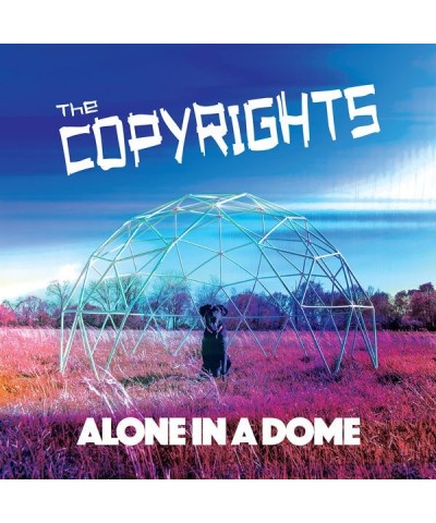 The Copyrights LP - Alone In A Dome (Vinyl) $20.04 Vinyl