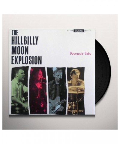 The Hillbilly Moon Explosion BOURGEOIS BABY Vinyl Record $10.71 Vinyl