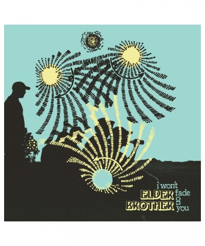 Elder Brother I Won't Fade On You CD $6.52 CD