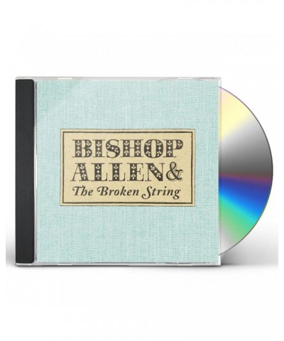 Bishop Allen BROKEN STRING CD $5.59 CD