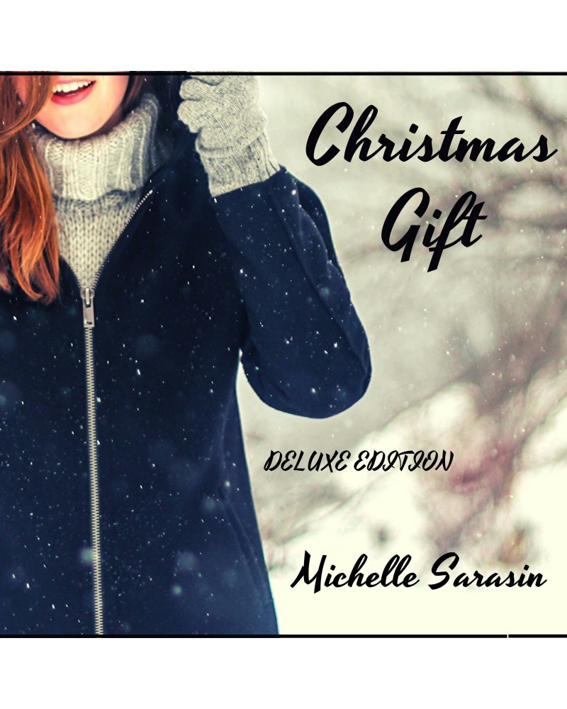 Michelle Sarasin Christmas Gift Deluxe Edition | CD $9.20 CD