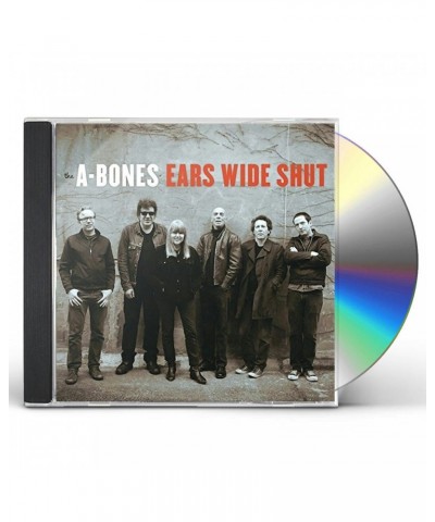 A-Bones EARS WIDE SHUT CD $4.32 CD