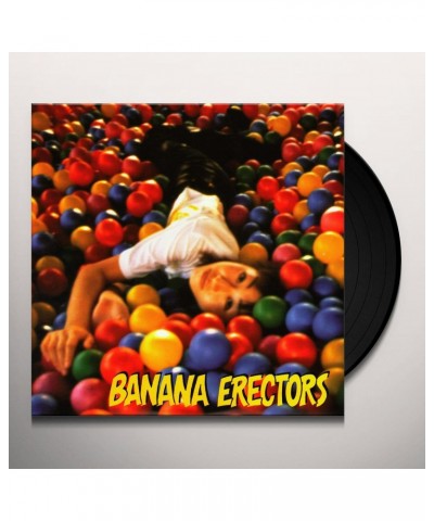 Banana Erectors FED UP WITH HIGH SCHOOL DAYS / DRAGGIN USA Vinyl Record $2.21 Vinyl