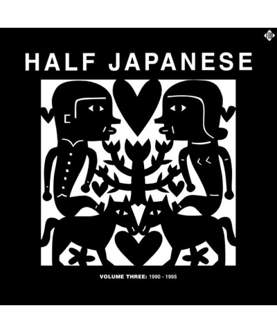 Half Japanese VOLUME 3: 1990-95 CD $8.51 CD