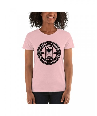 No Time To Waste N.T.T.W Women's Short Sleeve T-Shirt $10.01 Shirts