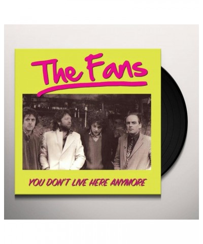 Fans You Don't Live Here Anymore Vinyl Record $8.60 Vinyl