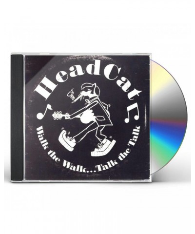 HeadCat WALK THE WALK…TALK THE TALK CD $6.24 CD