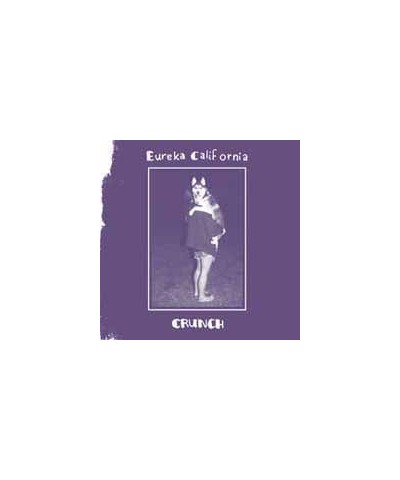 Eureka California LP - Crunch (Vinyl) $14.05 Vinyl