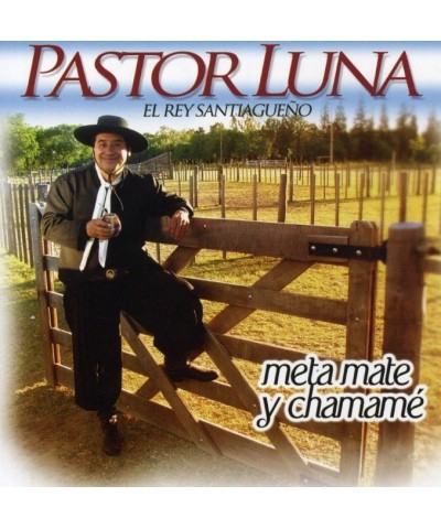 Pastor Luna META MATE Y CHAMAME CD $4.83 CD