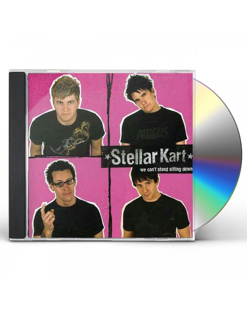 Stellar Kart WE CAN'T STAND SITTING DOWN CD $5.27 CD