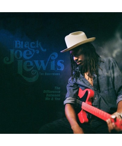 Black Joe Lewis & The Honeybears DIFFERENCE BETWEEN ME & YOU Vinyl Record $8.16 Vinyl