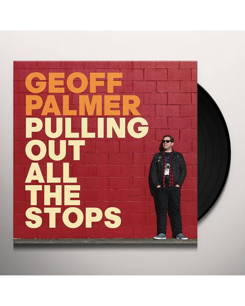 Geoff Palmer Pulling Out All The Stops Vinyl Record $9.63 Vinyl