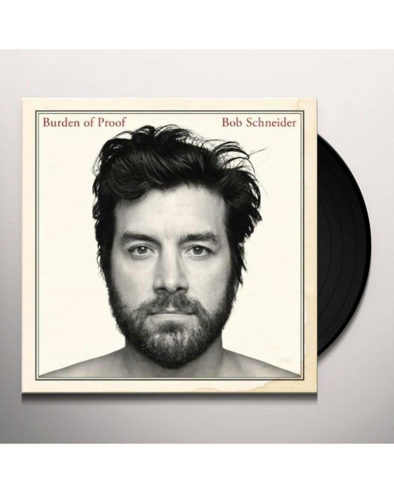 Bob Schneider Burden Of Proof Vinyl Record $9.04 Vinyl