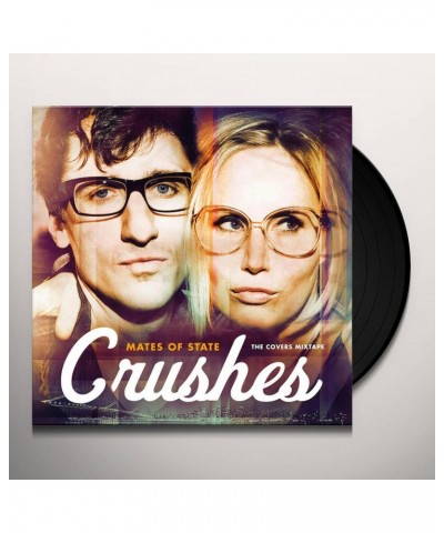 Mates of State CRUSHES (COVERS MIXTAPE) Vinyl Record $7.21 Vinyl