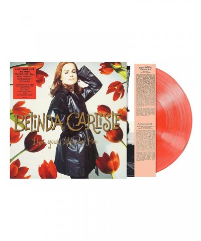 Belinda Carlisle LIVE YOUR LIFE BE FREE - Limited Edition 180 Gram Peach Colored Vinyl Record $9.94 Vinyl