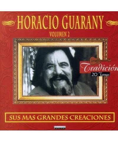 Horacio Guarany VOL. 1-SUS MAS GRANDES CREACIONES CD $5.42 CD