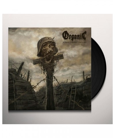 Organic Where Graves Abound Vinyl Record $16.75 Vinyl