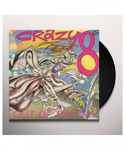 Crazy 8's Out of the Way Vinyl Record $5.58 Vinyl