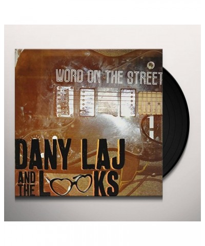 Dany Laj and The Looks WORD ON THE STREET (LP) Vinyl Record $21.62 Vinyl