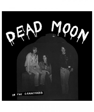 Dead Moon In the Graveyard Vinyl Record $6.60 Vinyl