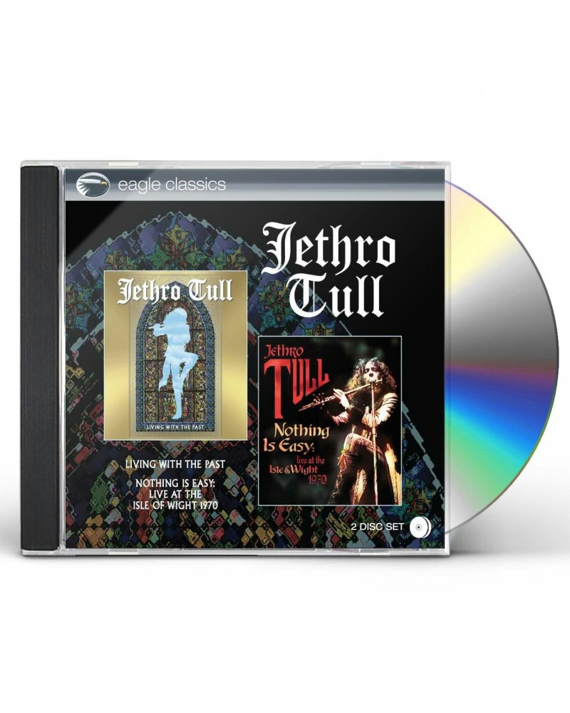 Jethro Tull LIVING WITH THE PAST & NOTHING IS EASY LIVE AT CD $7.59 CD