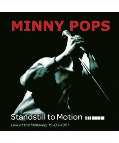 Minny Pops STANDSTILL IN MOTION Vinyl Record $12.98 Vinyl