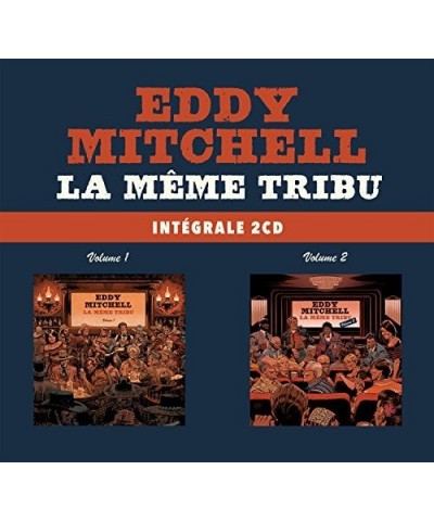 Eddy Mitchell LA MEME TRIBU VOL 1 & 2 CD $7.59 CD