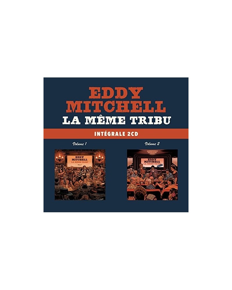 Eddy Mitchell LA MEME TRIBU VOL 1 & 2 CD $7.59 CD