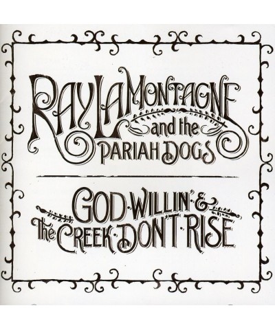 Ray LaMontagne GOD WILLIN & CREEK DON'T RISE CD $3.52 CD