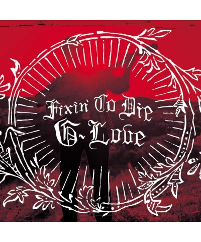 G. Love Fixin To Die Vinyl Record $12.37 Vinyl