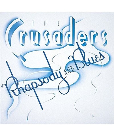 Crusaders RHAPSODY & BLUES CD $5.73 CD