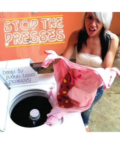 Stop the Presses DOES IT STILL LOOK PRETTY CD $5.27 CD