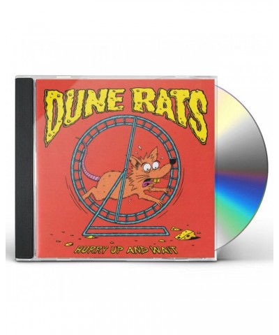 Dune Rats HURRY UP AND WAIT CD $6.66 CD