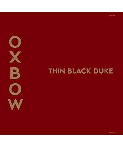 Oxbow The Thin Black Duke Vinyl Record $10.80 Vinyl