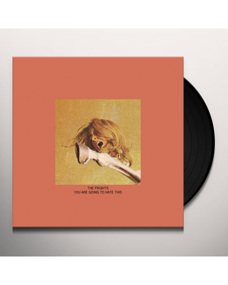 The Frights You Are Going To Hate This Vinyl Record $7.72 Vinyl