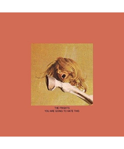 The Frights You Are Going To Hate This Vinyl Record $7.72 Vinyl