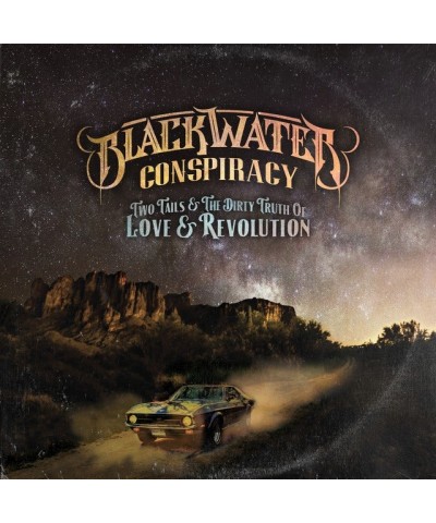 Blackwater Conspiracy TWO TAILS & THE DIRTY TRUTH OF LOVE & REVOLUTION CD $7.21 CD