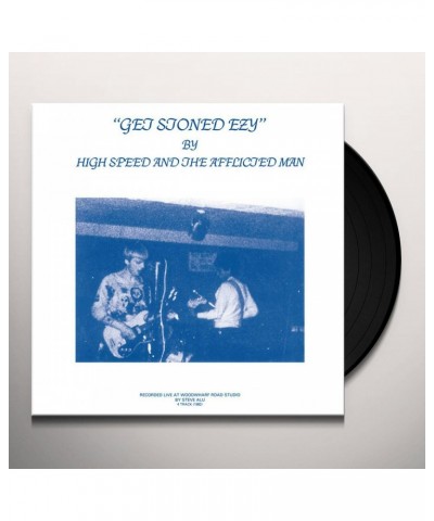 High Speed & The Afflicted Man Get Stoned Ezy Vinyl Record $9.55 Vinyl