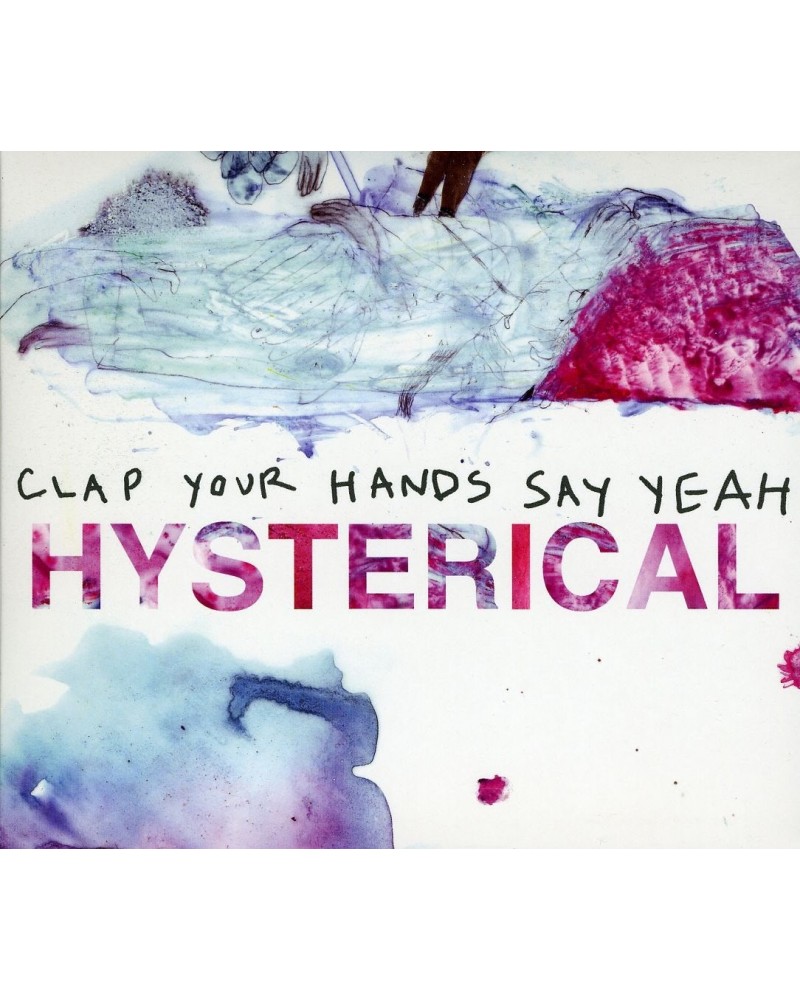 Clap Your Hands Say Yeah HYSTERICAL: LIMITED: UK EDITION CD $13.20 CD