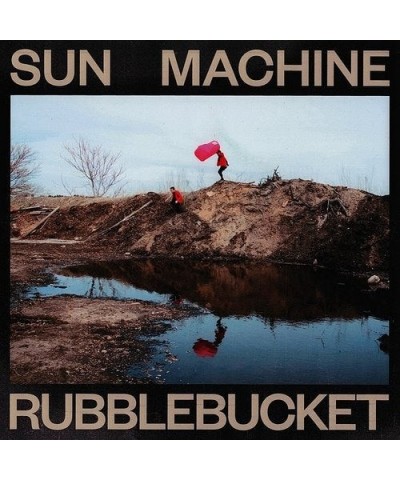 Rubblebucket Sun Machine Vinyl Record $9.07 Vinyl