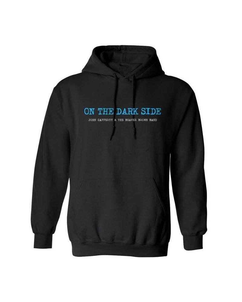 John Cafferty On the Dark Side Pullover Hoodie $14.00 Sweatshirts