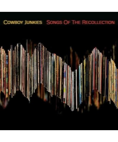 Cowboy Junkies Songs of the Recollection Vinyl Record $12.72 Vinyl